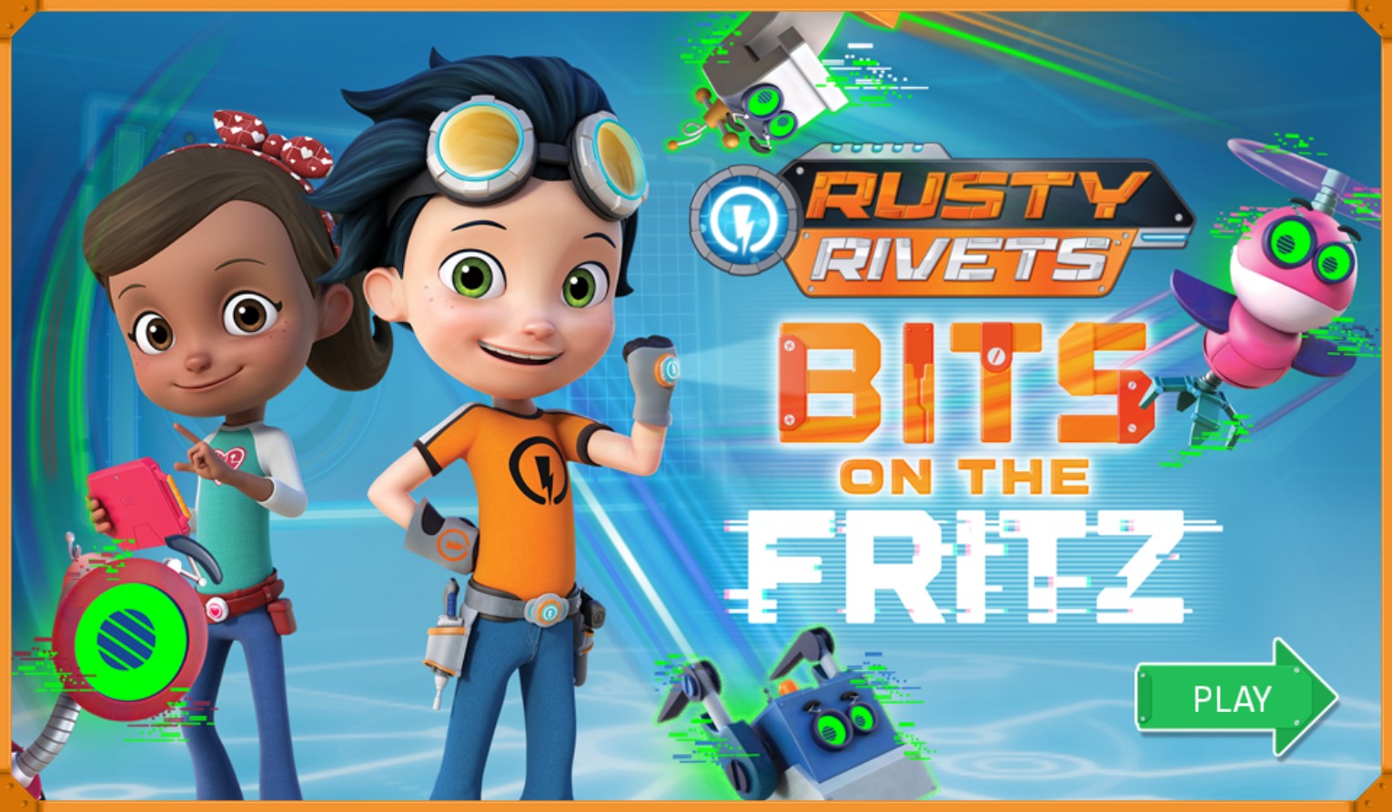 Rusty Rivets Bits on the Fritz - Play: Infinite Action Saga